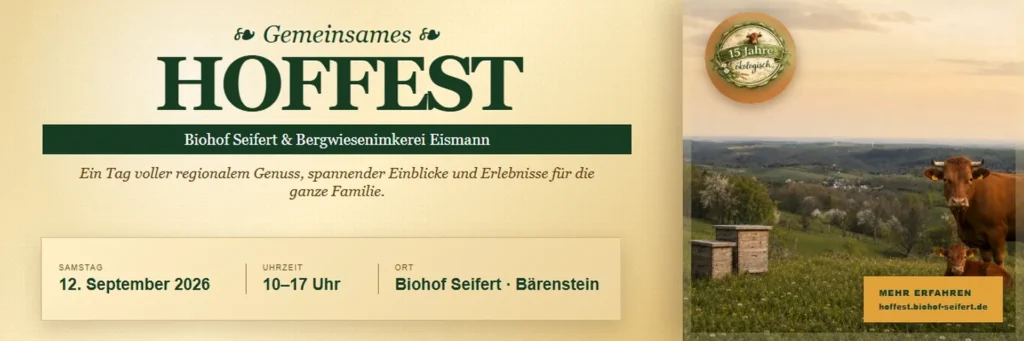Einladung zum Hoffest am 12.09.2026 auf den Biohof Seifert Bärenstein